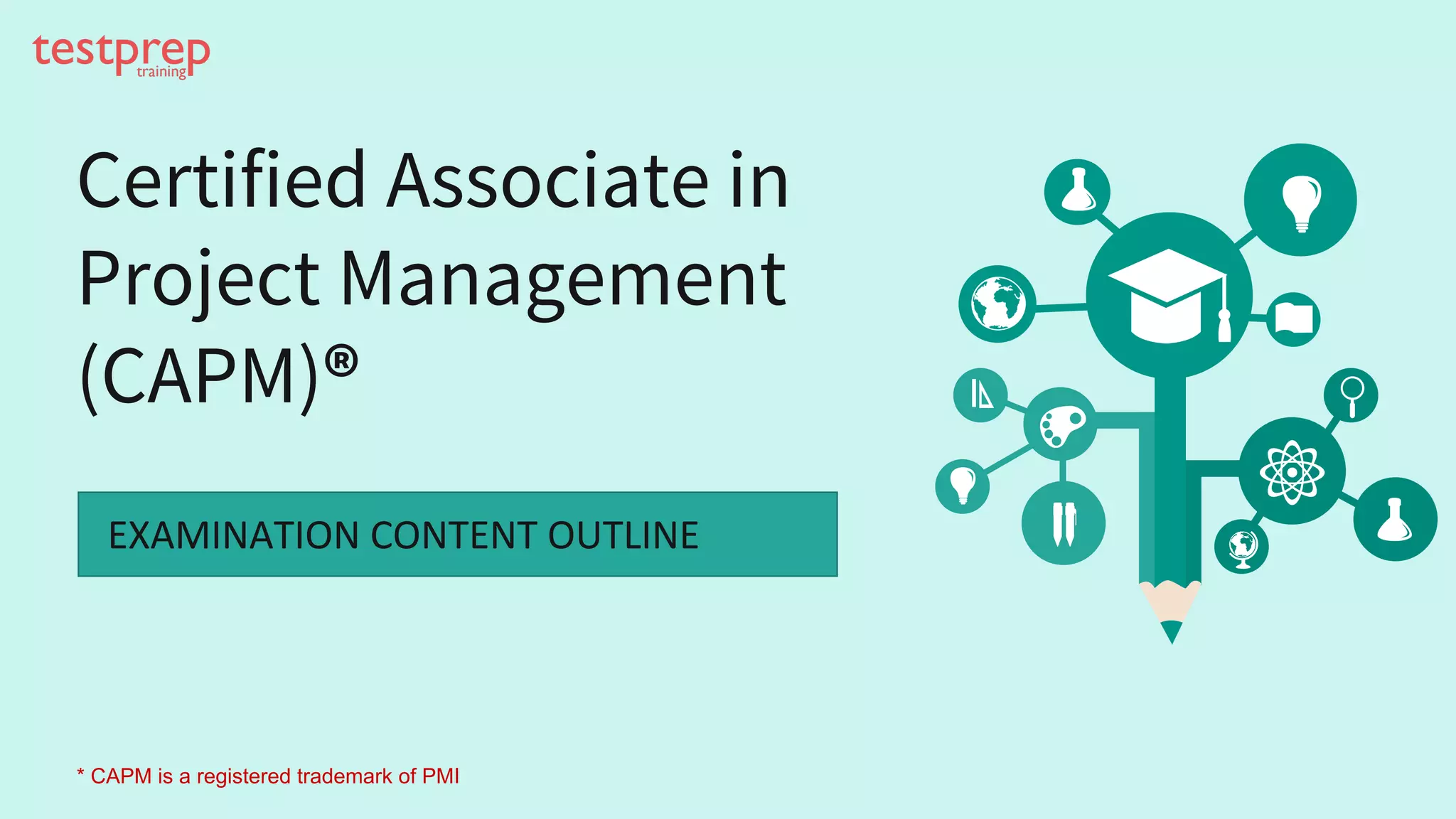 Certified Associate in Project Management (CAPM) Sample Questions PPT