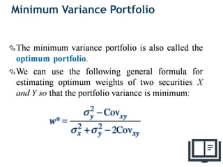 Minimum Variance Portfolio
15
 