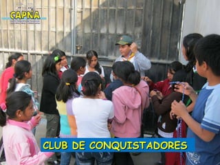 CLUB DE CONQUISTADORES