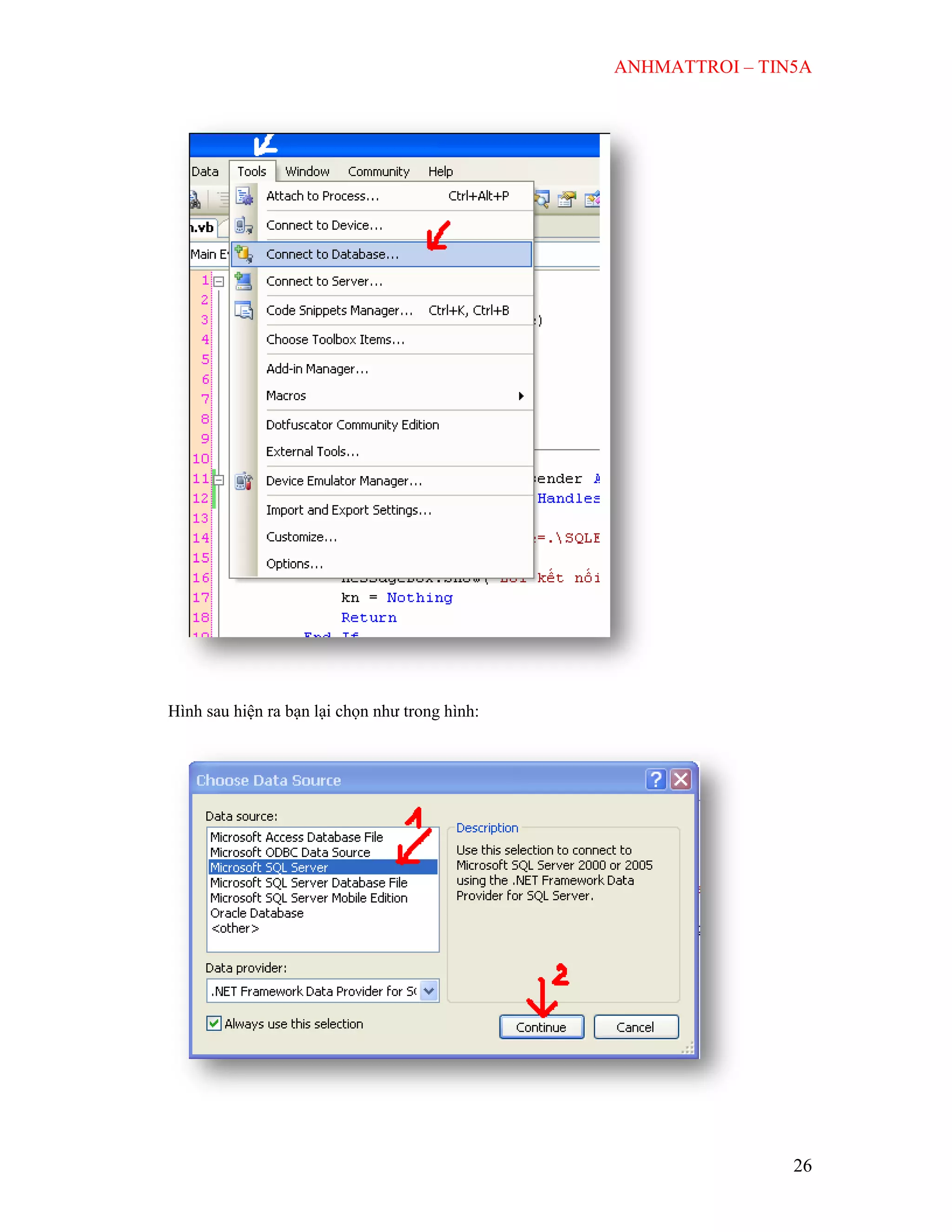 ANHMATTROI – TIN5A
26
Hình sau hiện ra bạn lại chọn như trong hình:
 