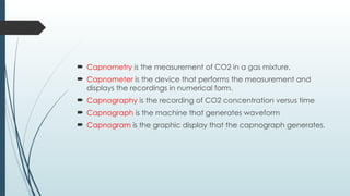 capnography intaoperative etco2 monitoring.pptx