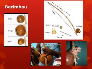 Berimbau
 