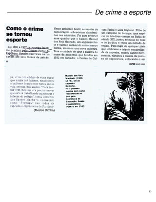 13
De crime a esporte
 