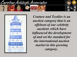Couture and Textiles is an auction category that is an offshoot of our celebrity auctions which have influenced the development of and set the standard for the international auction market in this growing category.  