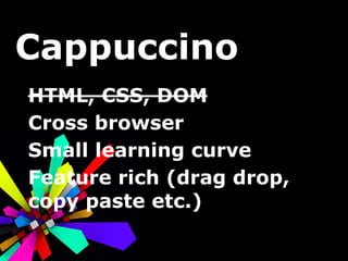 @implementation Person : CPObject {  CPString name;  -(void)setName:(CPString)aName  { name = aName;  }  -(CPString)name  { return name;  } }  @end var myPerson = [[Person alloc] init]; [myPerson setName:"Chuck Norris"]; 
