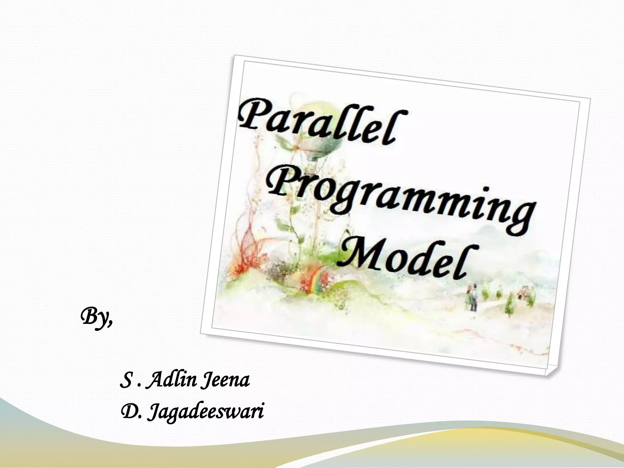 Parallel Programing Model | PPT