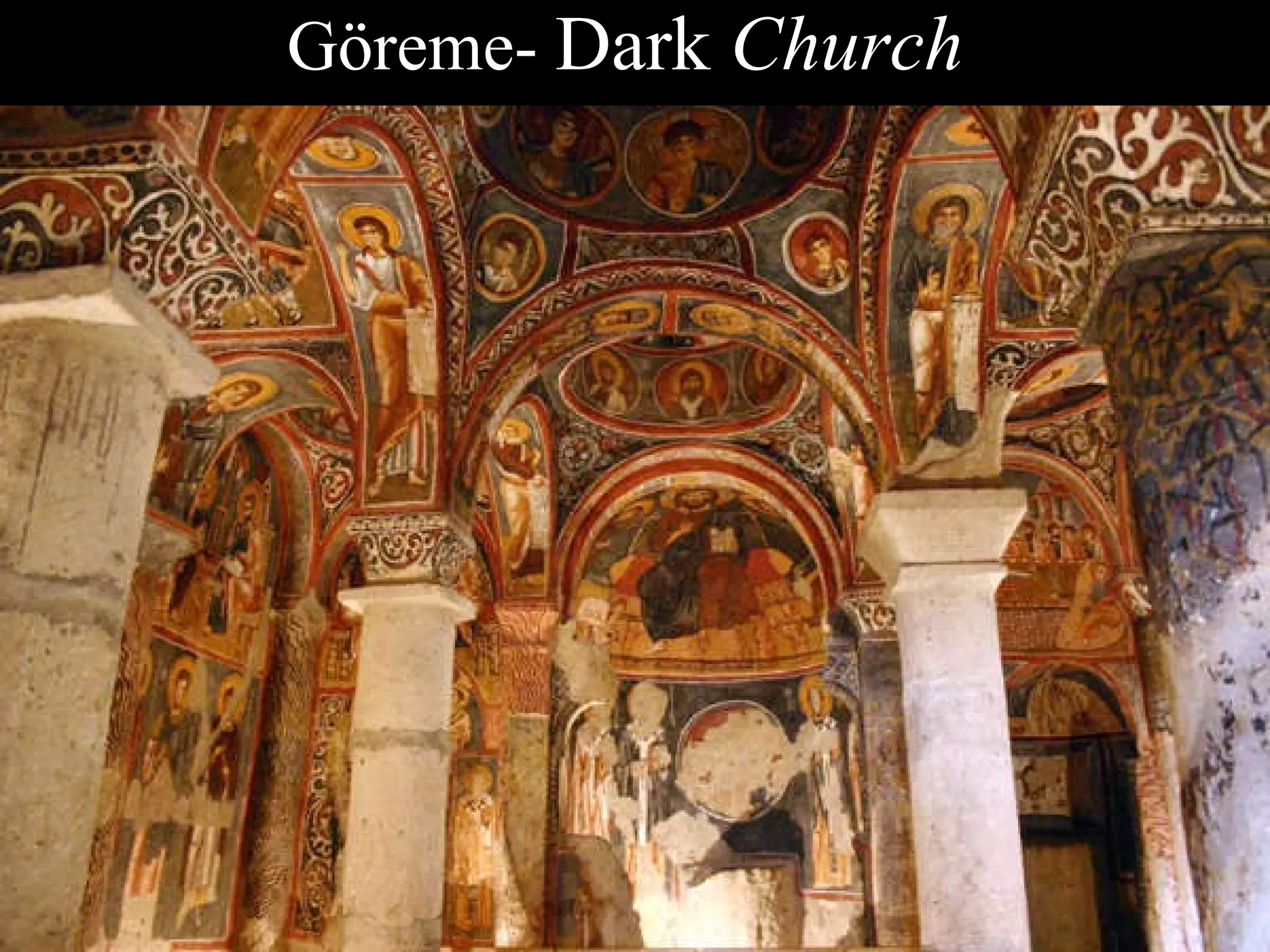 Göreme-  Dark  Church   