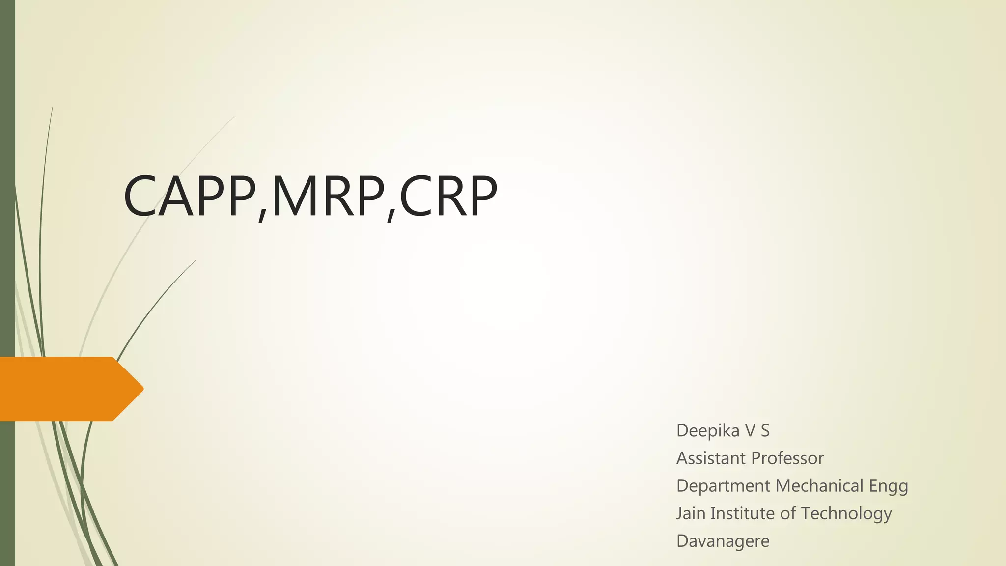 CAPP, MRP, CRP, CAQC (model 2) | PPTX