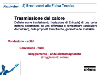 2) Brevi cenni alla Fisica Tecnica
 