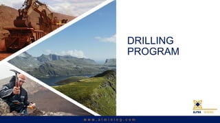DRILLING
PROGRAM
 