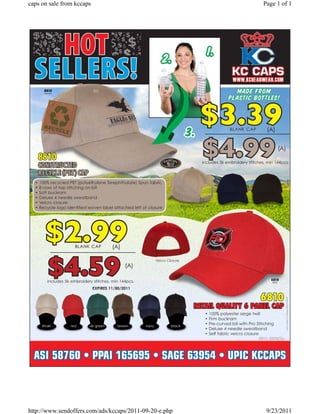 caps on sale from kccaps                                Page 1 of 1




http://www.sendoffers.com/ads/kccaps/2011-09-20-e.php    9/23/2011
 