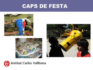 CAPS DE FESTA
 