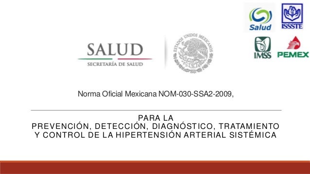 HIPERTENSION ARTERIAL/NORMA OFICIAL MEXICANA