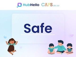 Safe
 