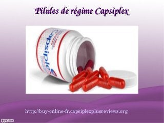 Pilules de régime CapsiplexPilules de régime Capsiplex
http://buy­online­fr.capsiplexplusreviews.org
 