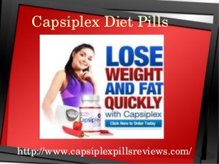 Capsiplex Diet Pills




http://www.capsiplexpillsreviews.com/
 