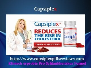 Capsiplex




http://www.capsiplexpillsreviews.com 
Klinisch erprobte Pro Schlankheitskur Formel
 