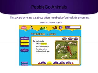 PebbleGo Animals
 