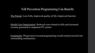 Capstone EBP fall prevention programming | PPTX