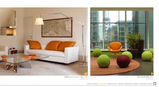 ZONA DE COMEDOR  SALA DE ESTAR  TRABAJO EN CASA  LIBRERÍAS  DORMITORIO  EXTERIOR  ILUMINACIÓN  ACÚSTICA
BENTZ (mesa auxiliar) & BILL (sofá)
Baleri Italia
TATO COLLECTION (pouf)
Baleri Italia
 