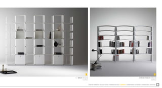 ZONA DE COMEDOR  SALA DE ESTAR  TRABAJO EN CASA  LIBRERÍAS  DORMITORIO  EXTERIOR  ILUMINACIÓN  ACÚSTICA
CHIAVE DI VOLTA (librería)
Dieffebi
C - WAVE (librería)
Dieffebi
 