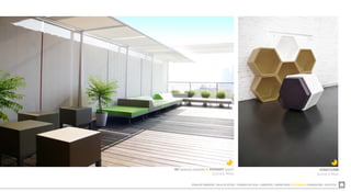 ZONA DE COMEDOR  SALA DE ESTAR  TRABAJO EN CASA  LIBRERÍAS  DORMITORIO  EXTERIOR  ILUMINACIÓN  ACÚSTICA
M2 (asiento modular) & PRYMARY (pouf)
Quinze & Milan
HONEYCOMB
Quinze & Milan
 