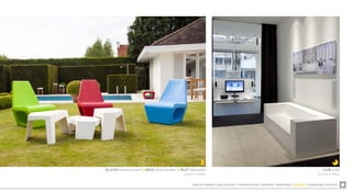 ZONA DE COMEDOR  SALA DE ESTAR  TRABAJO EN CASA  LIBRERÍAS  DORMITORIO  EXTERIOR  ILUMINACIÓN  ACÚSTICA
JELLFISH (butaca & pouf) & MAZE (mesa auxiliar) & PILOT (taburetes)
Quinze & Milan
CLUB (sofá)
Quinze & Milan
 