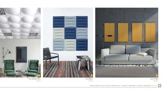 ZONA DE COMEDOR  SALA DE ESTAR  TRABAJO EN CASA  LIBRERÍAS  DORMITORIO  EXTERIOR  ILUMINACIÓN  ACÚSTICA
ECO WALL
Slalom
ECO STONG
Slalom
ECO ROUND FULL
Slalom
 