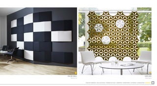 ZONA DE COMEDOR  SALA DE ESTAR  TRABAJO EN CASA  LIBRERÍAS  DORMITORIO  EXTERIOR  ILUMINACIÓN  ACÚSTICA
AIRFLAKE
Abstracta
TRILINE WALL
Abstracta
 