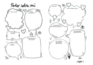 DE MI ESCUELA
ME GUSTA
LO QUE MAS
ME GUSTA HACER ES
página 1
 