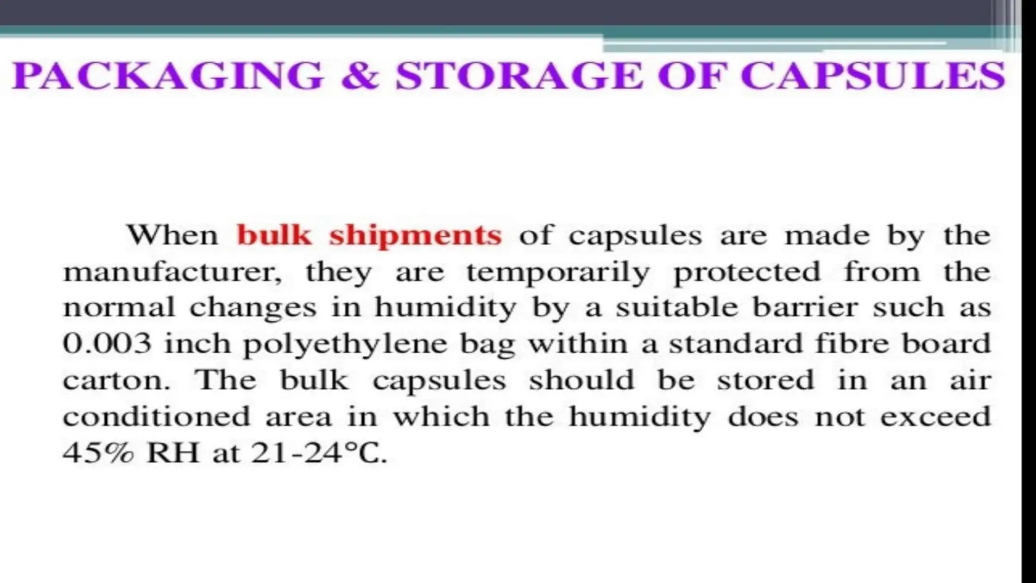 UNIT 2. CAPSULES, TYPES OF CAPSULES, ADV
