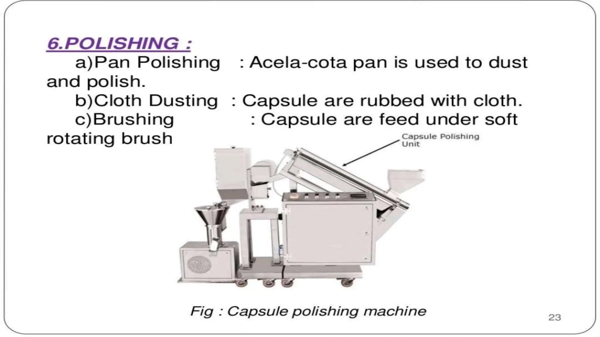 UNIT 2. CAPSULES, TYPES OF CAPSULES, ADV