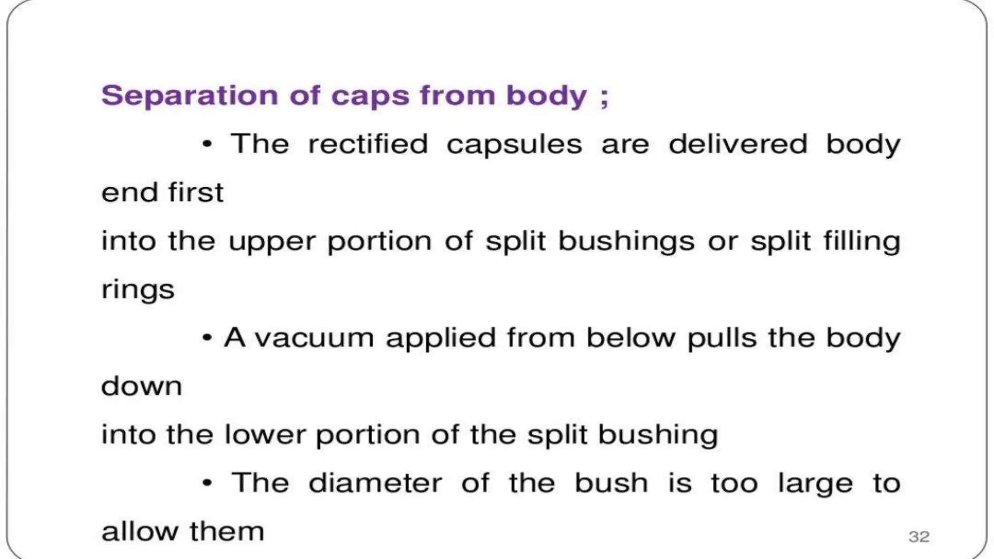 UNIT 2. CAPSULES, TYPES OF CAPSULES, ADV