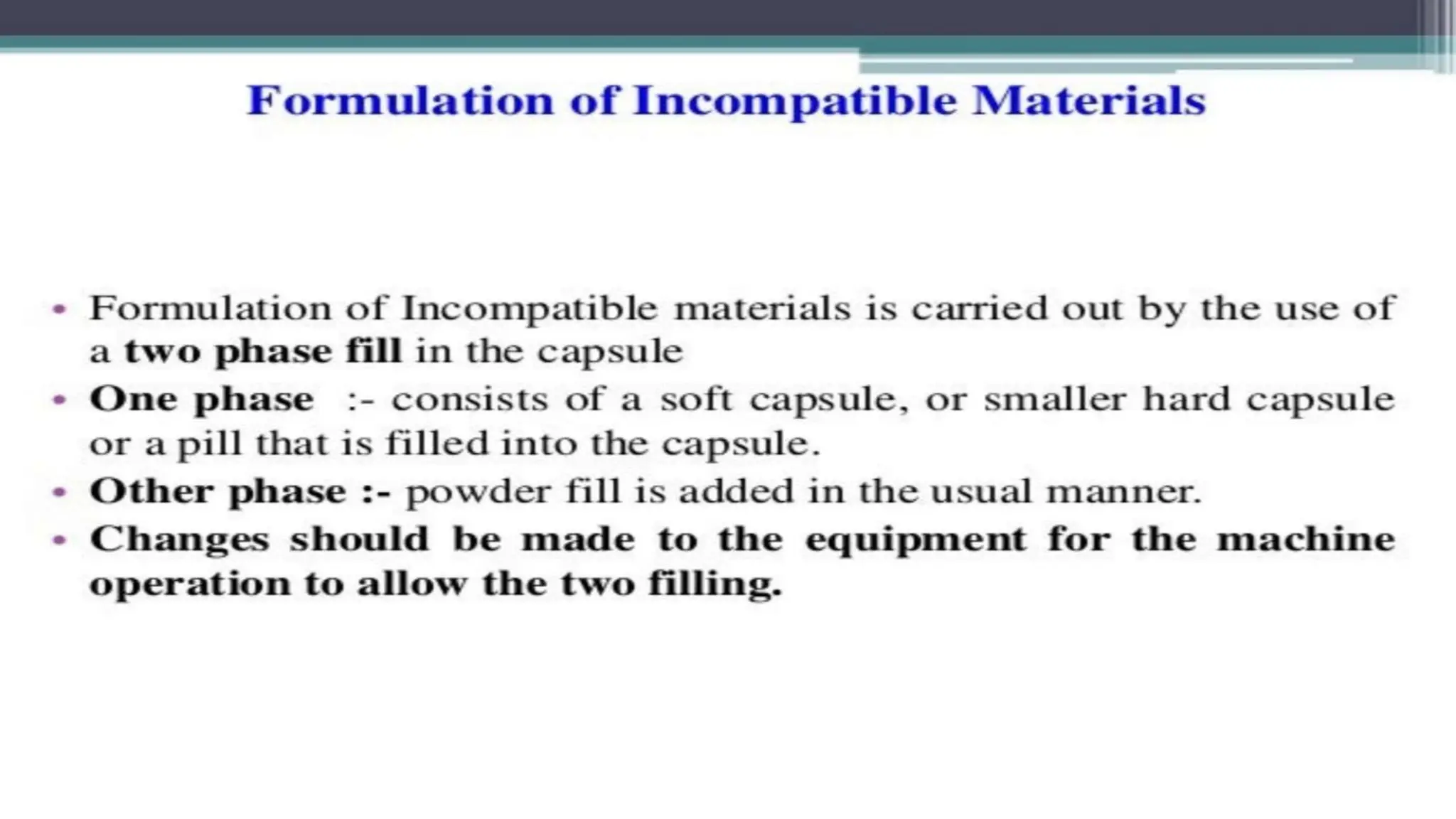 UNIT 2. CAPSULES, TYPES OF CAPSULES, ADV