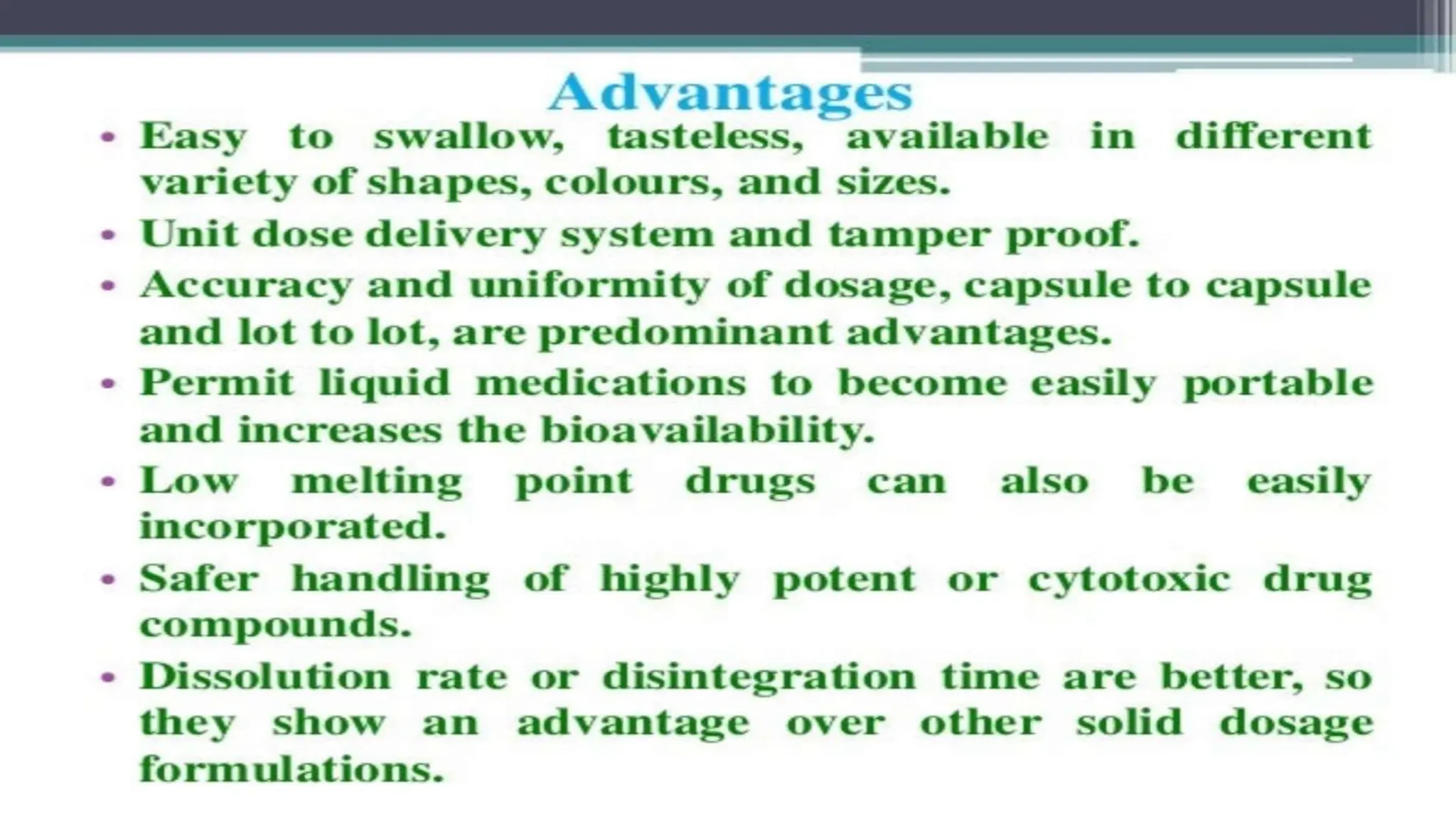 UNIT 2. CAPSULES, TYPES OF CAPSULES, ADV