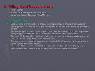Preparing Capsules Using Punch Method Capsule.ppt/ Department of Pharmacy/Uol. | PPT
