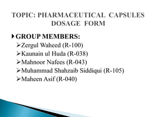 GROUP MEMBERS:
Zergul Waheed (R-100)
Kaunain ul Huda (R-038)
Mahnoor Nafees (R-043)
Muhammad Shahzaib Siddiqui (R-105)
Maheen Asif (R-040)
 