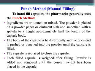 Preparing Capsules Using Punch Method Capsules | PPTX