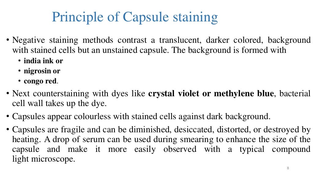 Capsule staining