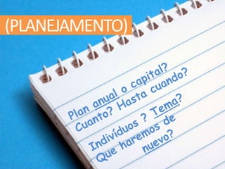 (PLANEJAMENTO)
 