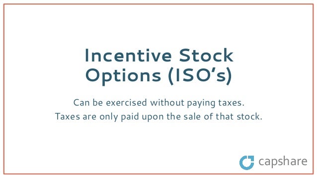 Tax impact of exercising incentive stock options