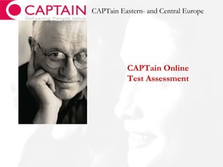 CAPTain Online Test Assessment CAPTain Eastern- and Central Europe 