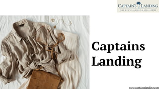 Captains
Landing
www.captainslanding.com
 