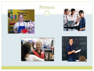 Pictures
 