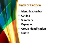 CAPTION 2 it was about caption and example.ppt