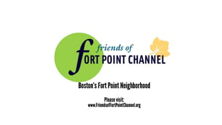 Friends of Fort Point Channel October 2015 presentation