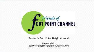 Friends of Fort Point Channel September 2015 presentation