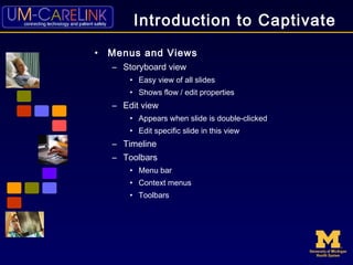 "UMHS - UM Carelink" Captivate/SCORM Training - June 13, 2006