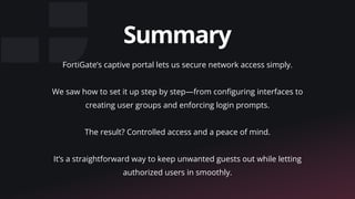 Comprehensive Guide to Setting Up Captive Portal on FortiGate Firewall ...