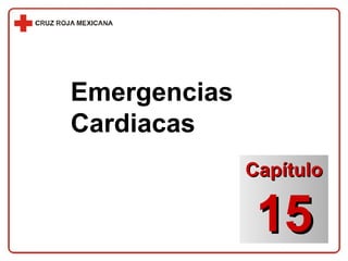 Capítulo 15 EmergenciasCardiacas 